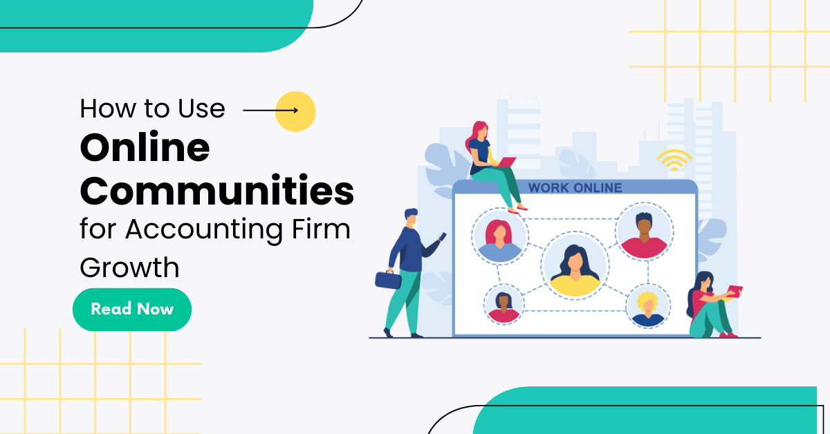 How to Use Online Communities for Accounting Firm Growth