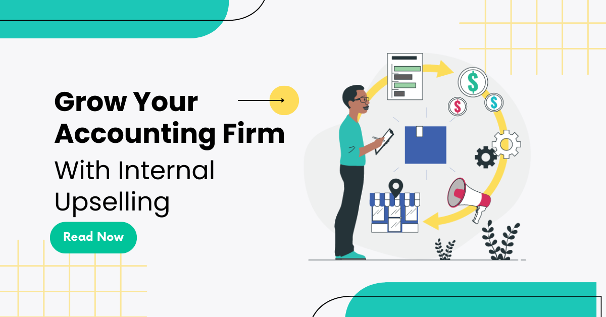 A Practical Guide to Internal Upselling for Accounting Firms