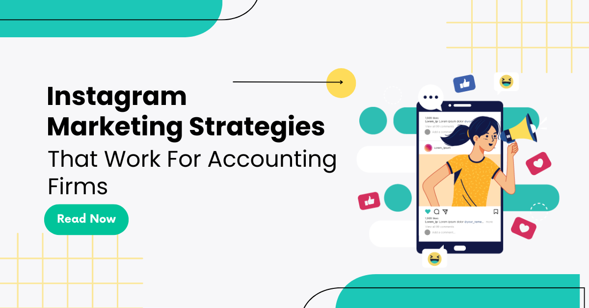 Instagram Marketing Tips For Accountants To Building Trust