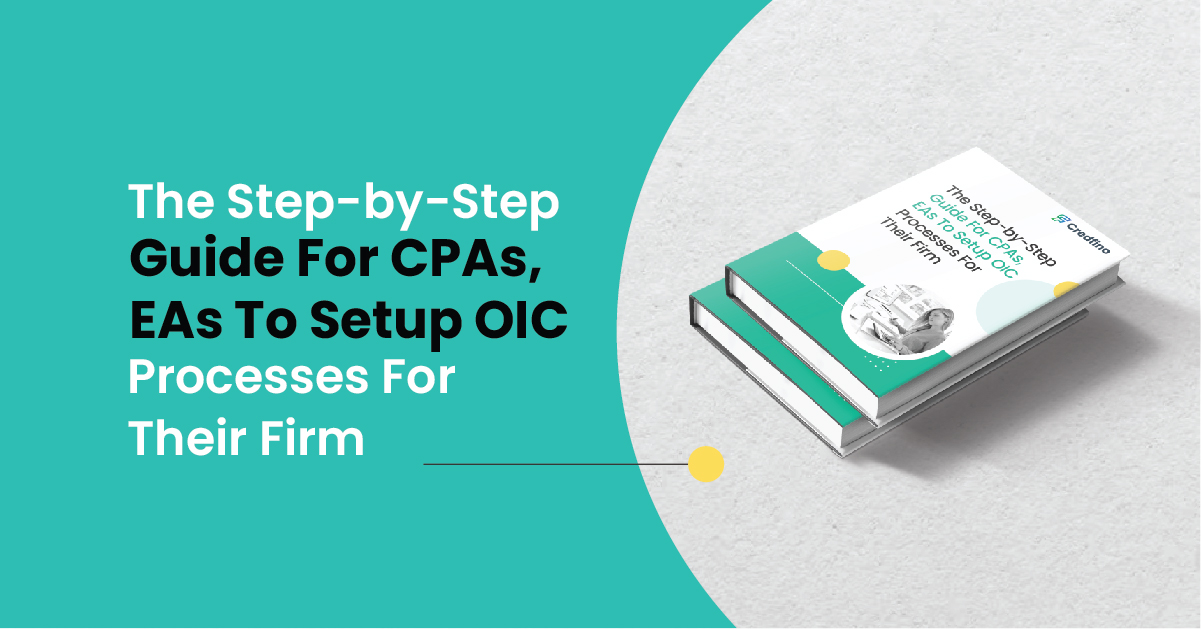 The Step-by-Step Guide For CPAs & EAs To Setup OIC Processes For Their Firm