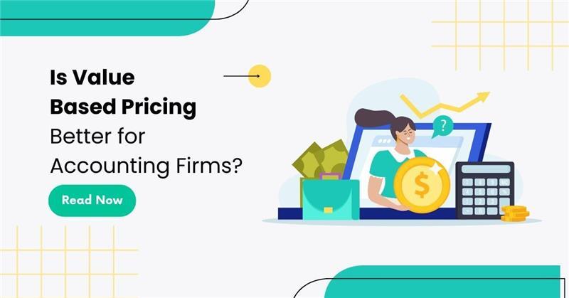 Is Value-Based Pricing the Right Move for Your Accounting Firm?