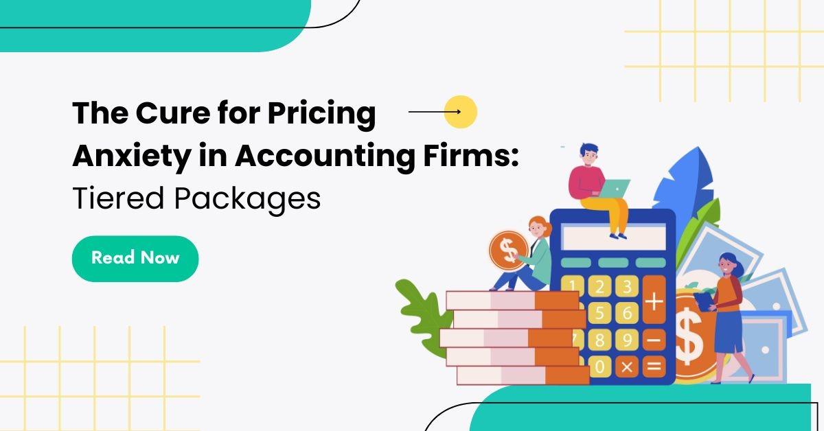 Why Tiered Pricing Strategy is a must for Accounting Firms (+Template Inside)