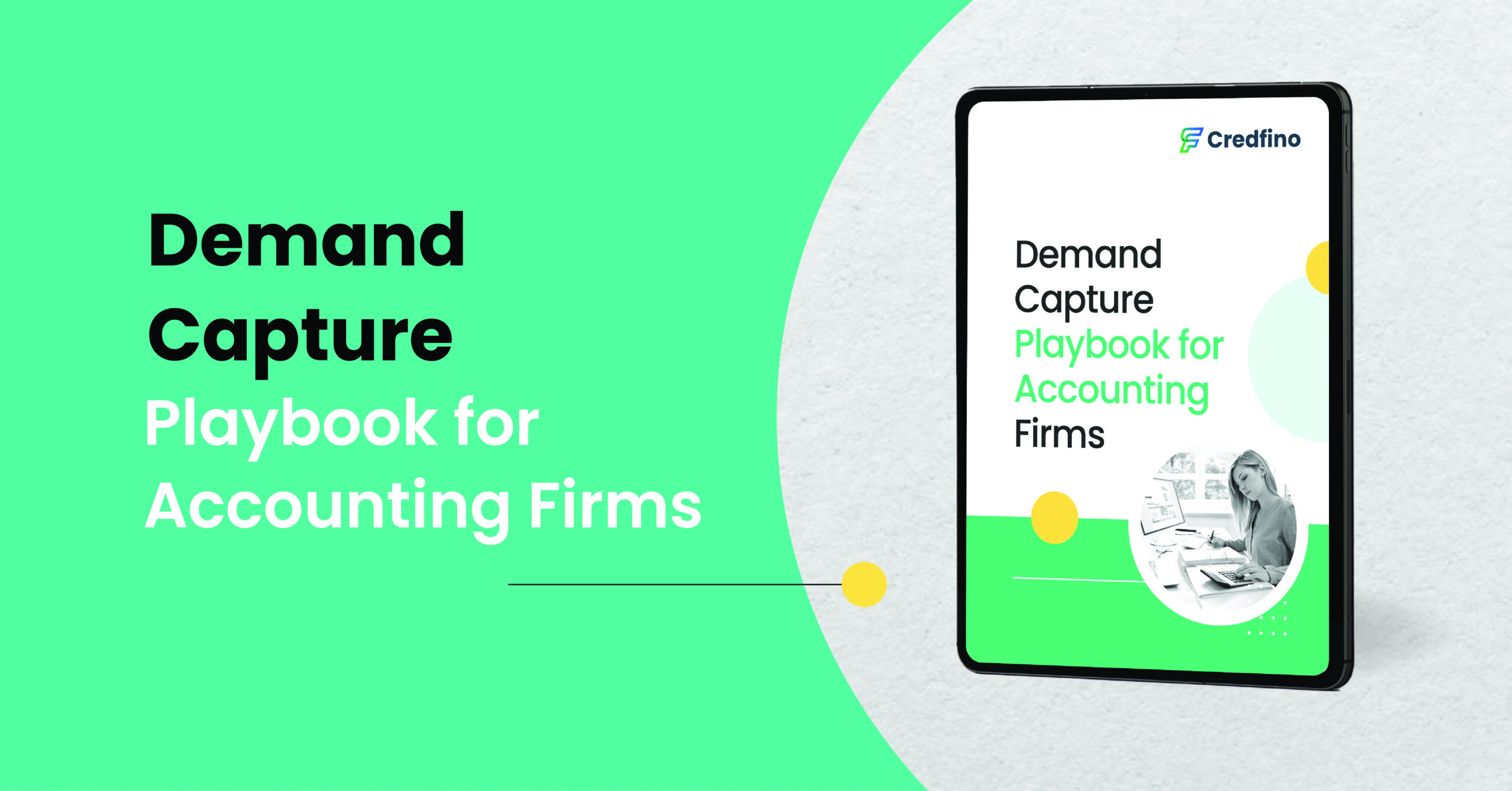 Demand Capture Playbook for Accounting & Tax Firms