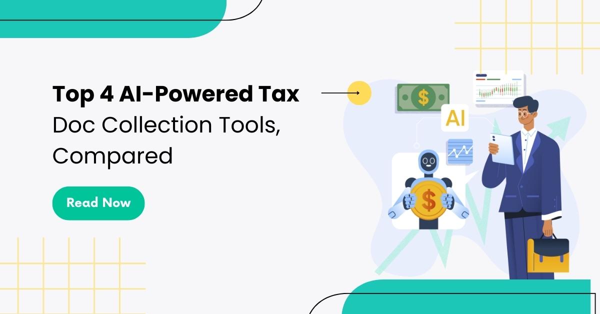 4 AI-Powered Tax Document Collection Tools Compared